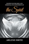 Poetry for the Soul and Personal Enlightenment of the Spirit