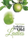 Lullabies for Old Ladies