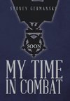 My Time in Combat