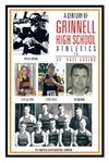 A Century of Grinnell High School Athletics