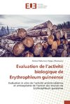 Evaluation de l'activité biologique de Erythrophleum guineense