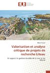 Valorisation et analyse critique de projets de recherche Liteau