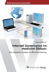 Internet Governance im medialen Diskurs