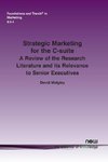 Strategic Marketing for the C-suite