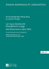 La lingua italiana dal Risorgimento a oggi. Das Italienische nach 1861