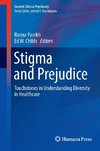 Stigma and Prejudice