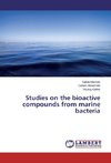 Studies on the bioactive compounds from marine bacteria