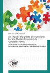 Le Travail du point de vue dans La Vie Mode d'emploi de Georges Perec