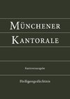 Münchener Kantorale: Heiligengedächtnis (Band H). Kantorenausgabe