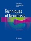 Techniques of Neurolysis