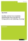 Das Böse und das Gute in Ljudmila PetruSevskajas Prosa. Die Figur der Protagonistin  in der Erzählung 