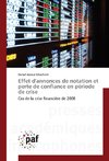 Effet d'annonces de notation et perte de confiance en période de crise