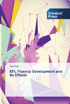 EFL Fluency Development and Its Effects