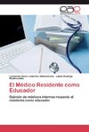 El Médico Residente como Educador