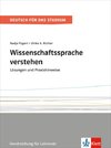 Wissenschaftssprache verstehen. Lösungen und Praxishinweise. Handreichung für Lehrende