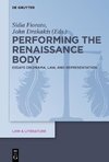 Performing the Renaissance Body