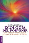 Ecología del porvenir