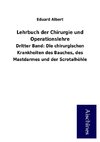 Lehrbuch der Chirurgie und Operationslehre