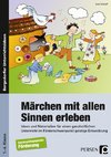 Märchen mit allen Sinnen erleben