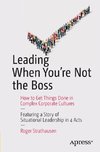 Leading When You're Not the Boss