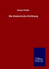 Die Homerische Dichtung