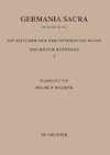 Die Bistümer der Kirchenprovinz Mainz. Das Bistum Konstanz 2: Die Bischöfe vom Ende des 6. Jh. bis 1206