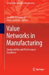 Value Networks in Manufacturing