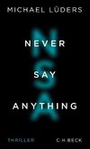 Never Say Anything