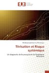 Titrisation et Risque systémique