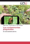 Los contaminantes plaguicidas