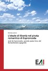 L'ideale di libertà nel pirata romantico di Espronceda