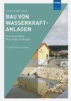 Bau von Wasserkraftanlagen