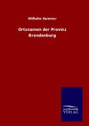 Ortsnamen der Provinz Brandenburg