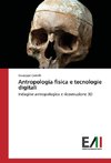 Antropologia fisica e tecnologie digitali