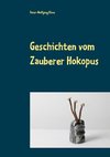 Geschichten vom Zauberer Hokopus