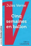 Cinq semaines en ballon (grands caractères)