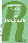 La Doublure (grands caractères)