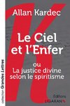 Le Ciel et l'Enfer (grands caractères)