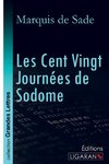 Les Cent Vingt Journées de Sodome (grands caractères)