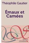 Emaux et Camées