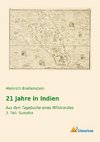 21 Jahre in Indien