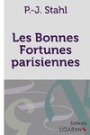 Les Bonnes Fortunes parisiennes