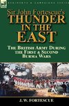 Sir John Fortescue's Thunder in the East