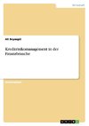 Kreditrisikomanagement in der Finanzbranche