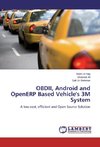 OBDII, Android and OpenERP Based Vehicle's 3M System