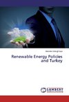 Renewable Energy Policies and Turkey