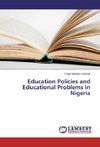 Education Policies and Educational Problems in Nigeria