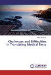 Challenges and Difficulties in Translating Medical Texts