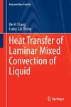 Heat Transfer of Laminar Mixed Convection of Liquid