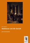 Beethoven und die Gestalt